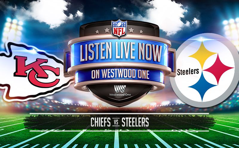 Kansas City Chiefs at Pittsburgh Steelers | Westwood One ...